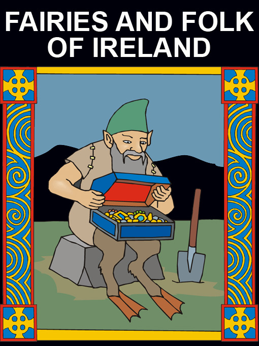 Title details for Fairies and Folk of Ireland by William Henry Frost - Available